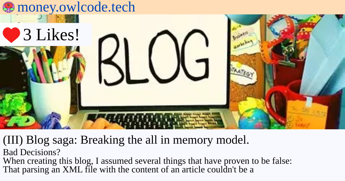 Portada de (III) Blog saga: Breaking the all in memory model.