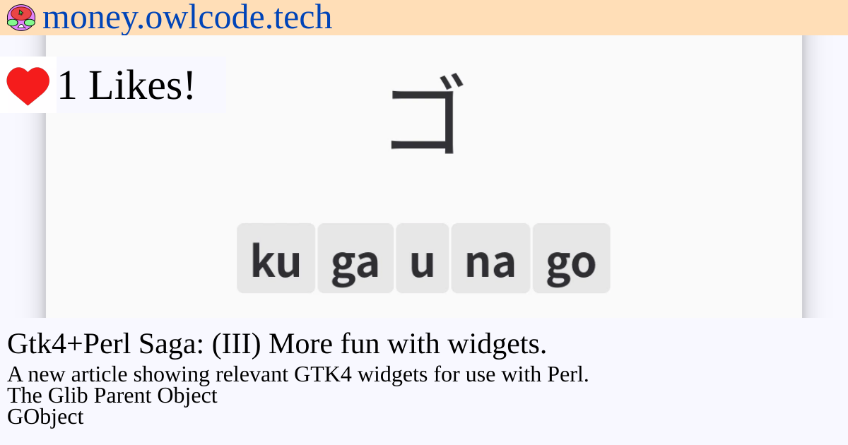 Portada de Gtk4+Perl Saga: (III) More fun with widgets.